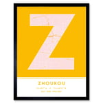 Zhoukou China City Map Modern Typography Stylish Letter Framed Word Wall Art Print Poster for Home Décor