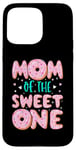 Coque pour iPhone 15 Pro Max Mom of The Sweet One 1st Birthday Family Matching Donut gift