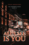 All I See Is You  The Starnberg Series  Book 5