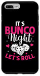 iPhone 7 Plus/8 Plus It's Bunco Night Lets Roll Funny Bunco Game Night Women Case