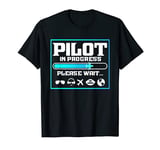 Pilot In Progress I Funny Flight School Student I Pilot T-Shirt