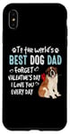 iPhone XS Max St Bernard Best Dog Dad Valentines Day Funny Puppy Case