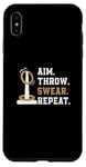 Coque pour iPhone XS Max Aim Throw Swear Repeat Quoit Jeux pour les amateurs de lancer d'anneaux