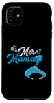 Coque pour iPhone 11 Mer Mama Fête des Mères Sirènes Mère