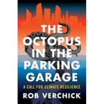 The Octopus in the Parking Garage (inbunden, eng)