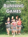 Roho Publishing Dr Mark Stanbrough Running Games for Track & Field and Cross Country