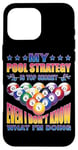 Coque pour iPhone 16 Pro Max Top Secret Pool Strategy: Even I Don't Know It