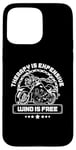 Coque pour iPhone 15 Pro Max Therapy Is Cher Wind Is Free Moto Bike Rider