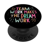 Le travail d'équipe fait le travail de rêve, citation de sport de motivation PopSockets PopGrip Interchangeable