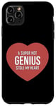 Coque pour iPhone 11 Pro Max Funny Relationship a Super Hot Genius Stole My Heart