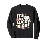 It's My Lucky Night - Casino Poker Night Card Game Sweatshirt