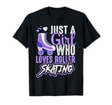 Girl Loves Roller Skating Roller Skate Girl T-Shirt