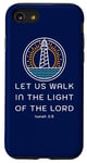 Coque pour iPhone SE (2020) / 7 / 8 Let Us Walk in the Light of the Lord Isaiah Verse Bible Cadeau