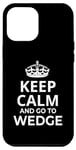 Coque pour iPhone 14 Pro Max Wedge Souvenirs / « Keep Calm And Go To Wedge Surf Resort! »