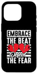 iPhone 16 Pro Embrace The Beat Defeat The Fear - Open Heart Surgery Case