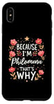 iPhone XS Max Women Because I'm Philomena That's Why Woman Name Case