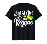 Reggae Fan Just A Girl Who Loves Reggae Concert Reggae Band T-Shirt