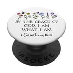 By the Grace of God I am What I Am Verse 1 Corinthians 15:10 PopSockets PopGrip Adhésif