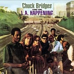 Chuck Bridges And The L.A. Happening  Chuck Bridges And The L.A. Happening  CD