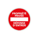 Signaletique.biz France - Panneau propriete privee defense d'entrer (L0264)-- Plastique pvc 1,5 mm - Diamètre 250 mm