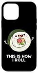 Coque pour iPhone 12 mini Voici comment je lance un jeu de mots à sushi amusant