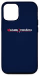 iPhone 12/12 Pro Madam President - Minimalist Quote Pro Kamala Harris Walz 24 Case