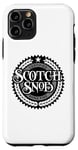 Coque pour iPhone 11 Pro Scotch Snob - Buveur de whisky amusant