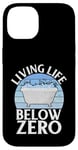 Coque pour iPhone 14 Bain glacé Living Life below Zero