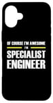 iPhone 16 Plus "The Original Awesome" Specialist Engineer Case