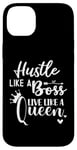 iPhone 14 Plus I am the Boss Queen Mom Hustle Like a Boss Live Like a Queen Case