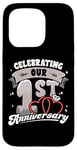 iPhone 15 Pro 1st Wedding Anniversary Celebrating 1 Year Matching Gift Case