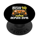 Niveau 10 Débloqué Super Depuis 2015 Anniversaire Gamer PopSockets PopGrip Adhésif