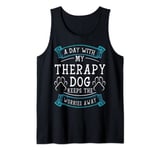 Service Dog A Day With My Therapy Dog Tank Top