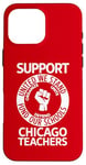 Coque pour iPhone 16 Pro Max Grève des enseignants de Chicago, manifestation