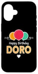 Coque pour iPhone 16 Doro Joyeux anniversaire slogan