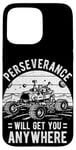 Coque pour iPhone 15 Pro Max Perseverance WILL GET YOU ANYWHERE Mars Rover Perseverance