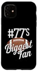 Coque pour iPhone 11 Number 77's Biggest Fan Mom Funny Woman Touchdown