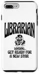 iPhone 7 Plus/8 Plus Librarian Loading Get Ready For A New Star Library Book Case