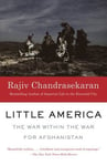 Little America: The War Within the War for Afghanistan