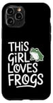 Coque pour iPhone 11 Pro Cette fille aime les grenouilles, les amoureux des grenouilles mignonnes et le plaisir des animaux