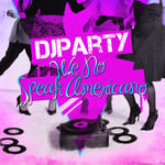 Dj Party  We No Speak Americano  CD