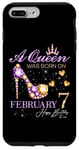 iPhone 7 Plus/8 Plus A Queen Was Born on February 7 Happy Birthday To Me Queen Case