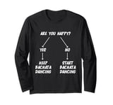 Keep Bachata Dancing Latin Dance Dancer Bachatero Men Women Long Sleeve T-Shirt