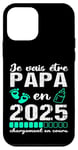 Coque pour iPhone 12 mini Futur Papa 2025 Annonce Naissance Cadeau Fête Des Pères