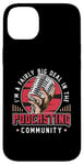 iPhone 14 Plus I'm A Fairly Big Deal In Podcast Host Microphone Podcasting Case