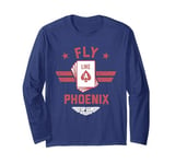 Top Gun Maverick Fly Like A Phoenix Card Deck Long Sleeve T-Shirt