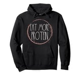 Protein For Women Eat More Protein Dietician Weight Loss Pullover Hoodie