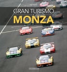 Gran Turismo &amp; Monza