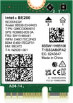 WiFi 7 Carte sans Fil Intel BE200NGW, Bluetooth 5.4, 5800Mbps M.2/ngff Support réseau Windows 10/11 (64bit), Linux (AMD Non supporté). Idéal pour Les routeurs WIFI7/WIFI6E/WIFI6/WIFI5.