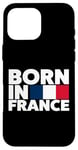 Coque pour iPhone 16 Pro Max Cool Born in France Illustration Novelty Graphic Designs